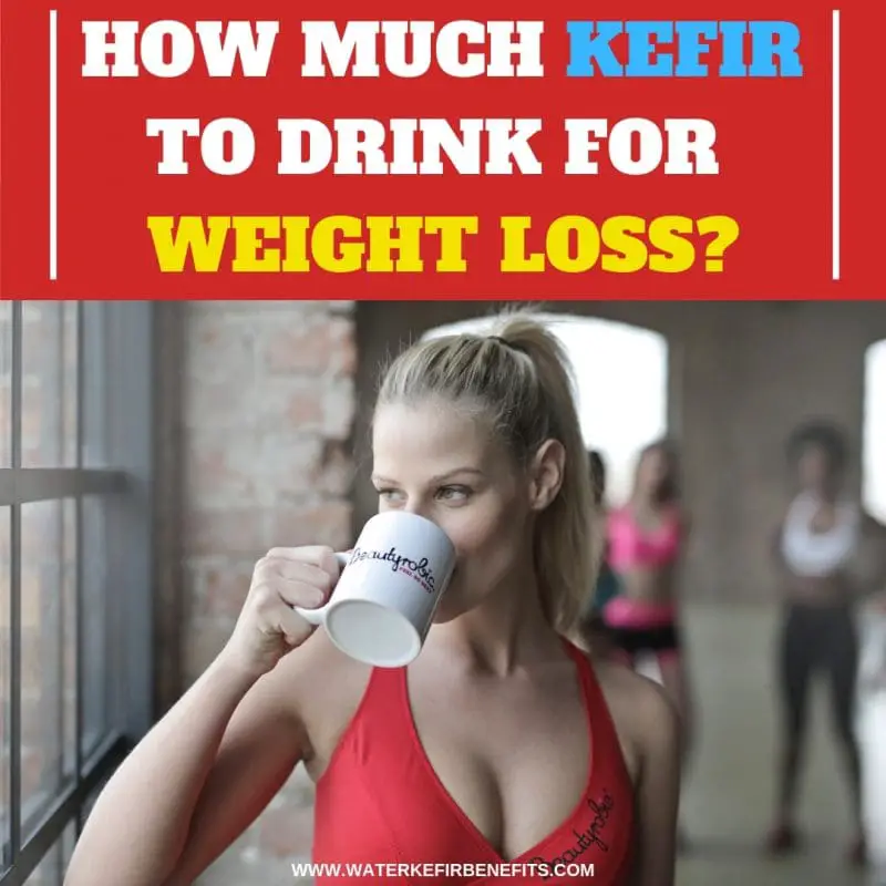 How Much Kefir to Drink for Weight Loss_